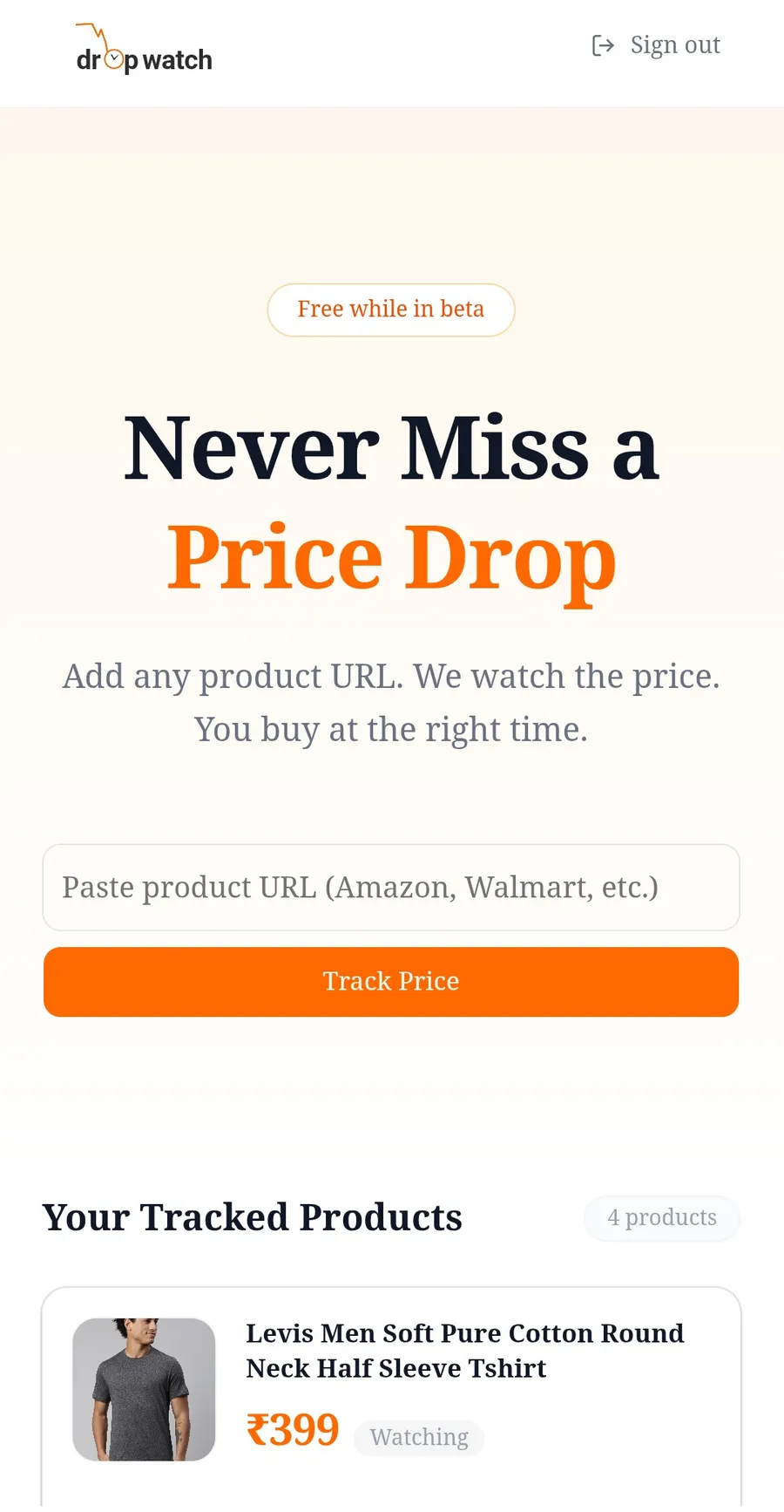 DropWatch homepage with the product URL tracker and tracked products list